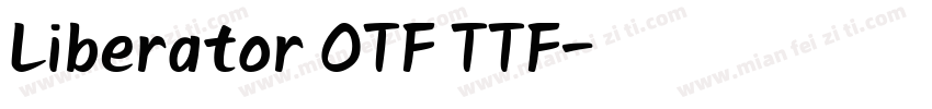 Liberator OTF TTF字体转换